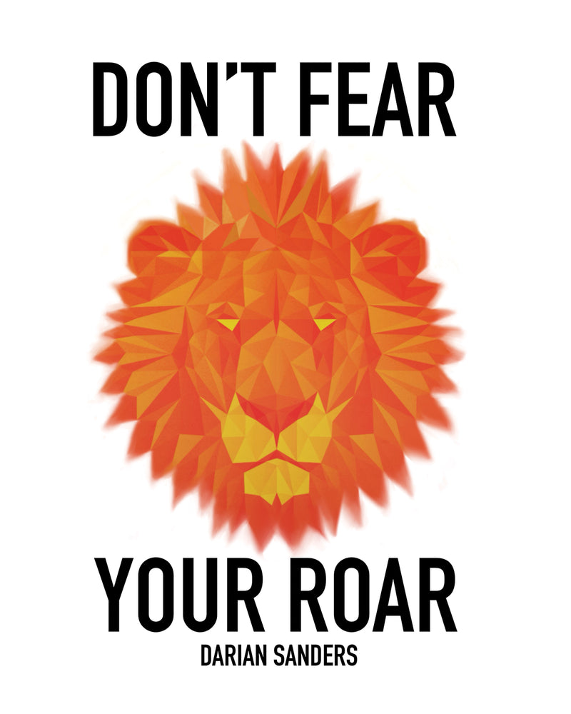 Don't Fear Your Roar